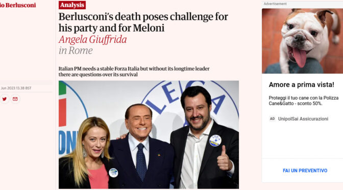 ITALY: Death of Forza Italia Leader, Berlusconi, puts Meloni Coalition in jeopardy